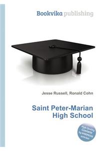 Saint Peter-Marian High School