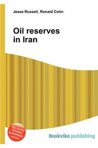 Oil Reserves in Iran