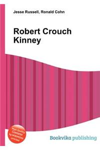Robert Crouch Kinney