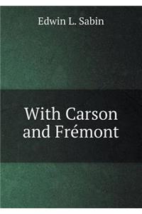 With Carson and Frémont