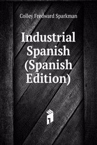 Industrial Spanish (Spanish Edition)