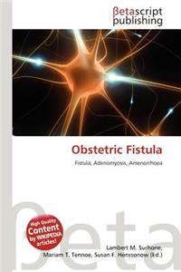 Obstetric Fistula
