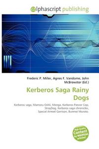 Kerberos Saga Rainy Dogs