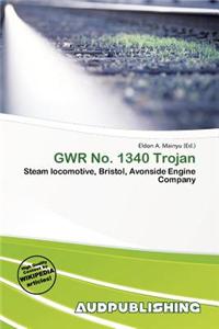 Gwr No. 1340 Trojan