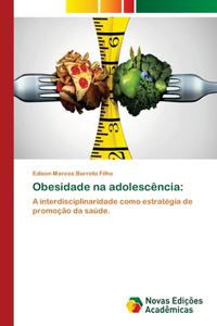 Obesidade na adolescência