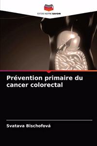 Prévention primaire du cancer colorectal