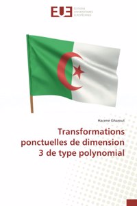 Transformations ponctuelles de dimension 3 de type polynomial