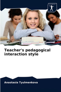 Teacher's pedagogical interaction style