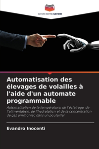 Automatisation des élevages de volailles à l'aide d'un automate programmable