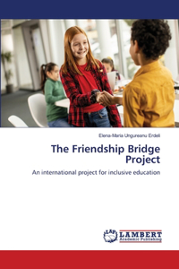 The Friendship Bridge Project