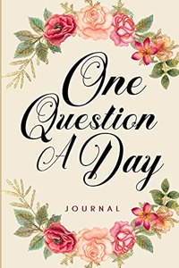 One Question A Day Journal