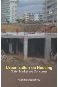 Urbanization and Housing