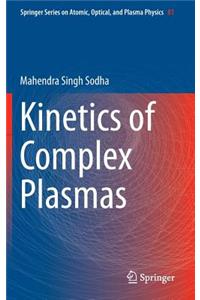 Kinetics of Complex Plasmas