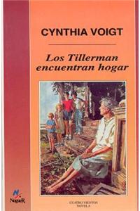 Los Tillerman Encuentran Hogar