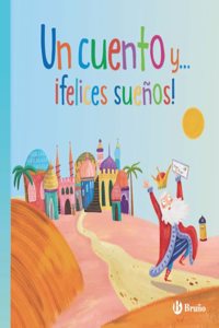Un cuento y... Â¡felices suenos!