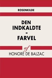 Den indkaldte - Farvel