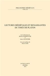 Lectures Medievales Et Renaissantes Du Timee de Platon