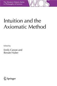 Intuition and the Axiomatic Method
