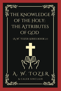 The Knowledge of the Holy