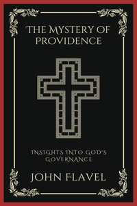 Mystery of Providence