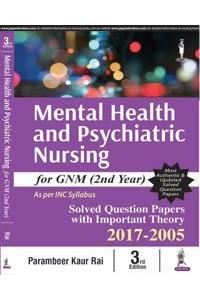 Mental Health and Psychiatric Nursing for GNM (2nd Year)