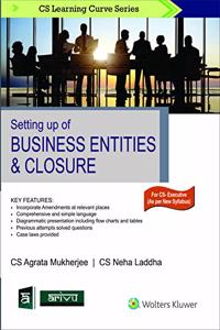 Setting Up of Business Entities & Closure