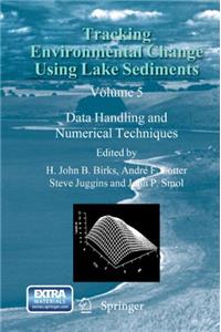 Tracking Environmental Change Using Lake Sediments: Data Handling and Numerical Techniques