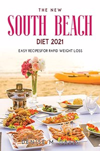 The New South Beach Diet 2021