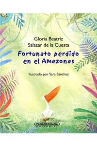 Fortunato Perdido En El Amazonas