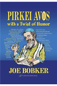 Pirkei Avos with a Twist of Humor