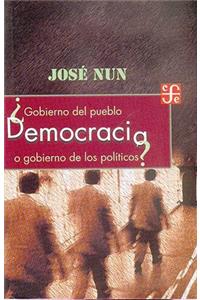 Democracia Gobierno del Pueblo O Gobierno de Los Politicos?