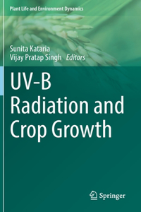 UV-B Radiation and Crop Growth