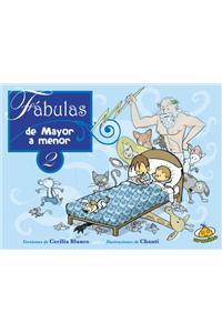 Fabulas de Mayor a Menor 2