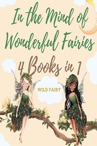 In the Mind of Wonderful Fairies