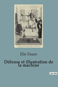 Défense et illustration de la machine