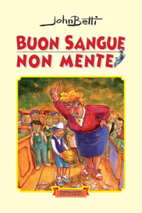 Buon sangue non mente