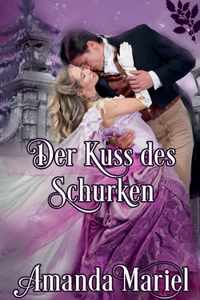 Der Kuss des Schurken