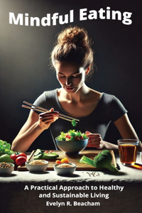 Mindful Eating