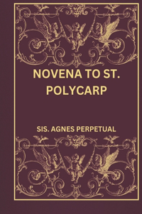 Novena to St. Polycarp