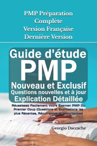 PMP Préparation Complète Version Française - Dernière Version