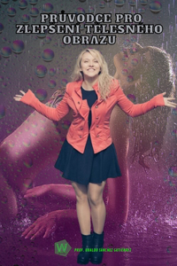 Průvodce pro zlepsení tělesného obrazu