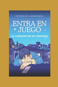 Entra En Juego
