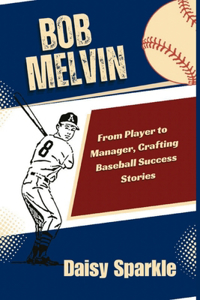 Bob Melvin
