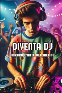 Diventa DJ