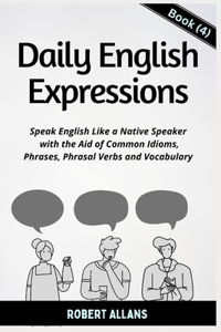 Daily English Expressions (Book - 4)