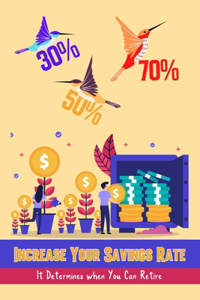 Increase Your Savings Rate