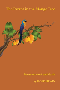 Parrot in the Mango Tree
