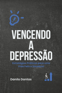 Vencendo a Depressão