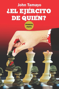 ¿El Ejército de quién?