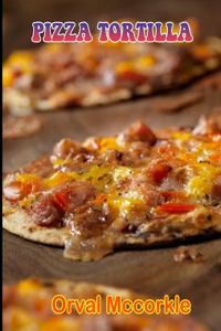 Pizza Tortilla